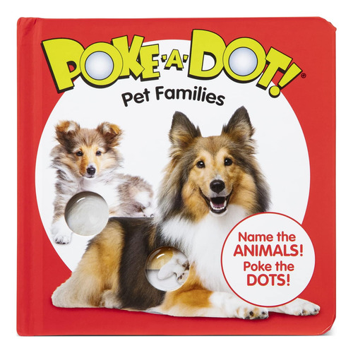 Melissa & Doug Childrens Book  Poke-a-dot: Pet Families