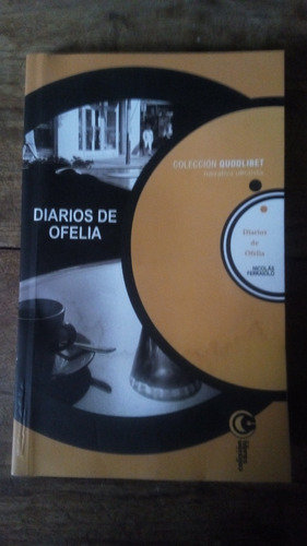 Diarios De Ofelia - Nicolas Ferraiolo - Libros Colision