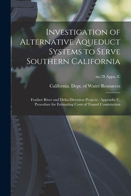 Libro Investigation Of Alternative Aqueduct Systems To Se...