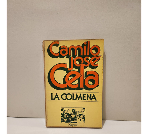 La Colmena Camilo Jose Cela