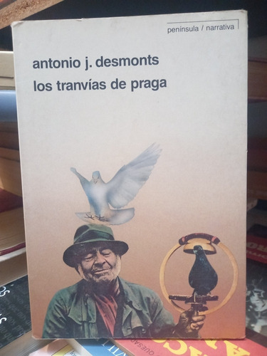 Los Tranvías De Praga. Antonio J. Desmonts.