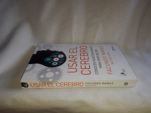 Usar El Cerebro Facundo Manes Mateo Niro Planeta Zorzal