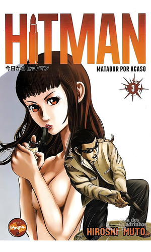 Hitman Vol. 3, De Hiroshi Muto. Editora Sampa, Capa Mole Em Português, 2012
