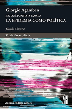 ¿en Qué Punto Estamos?  la epidemia como Política Edicion Am