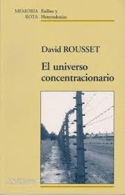 El Universo Concentracionario /  David Rousset