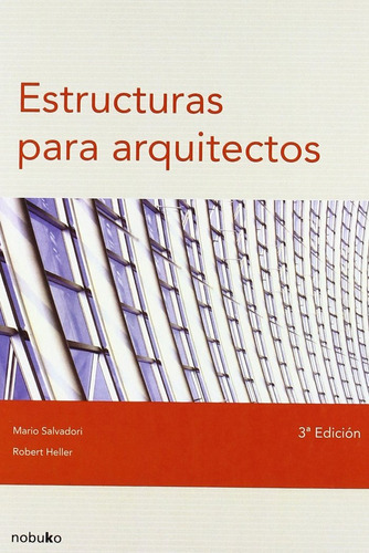 Estructuras Para Arquitectos (libro Original)