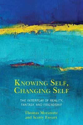 Libro Knowing Self, Changing Self : The Interplay Of Real...