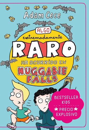 Libro: Algo Extremadamente Raro Ha Ocurrido Huggabie Falls