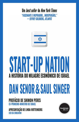 Livro Start Up Nation: A História Do Milagre Econômico Israelense, De Saul Dan; Singer. Editora Bookman, Capa Mole, Edição 1 Em Português, 2023