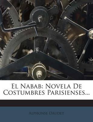 Libro El Nabab - Alphonse Daudet