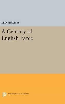 Libro Century Of English Farce - Leo Hughes