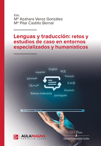 Lenguas Y Traducción: Retos Y Estudios  -   - *