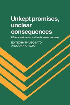 Libro Unkept Promises, Unclear Consequences - Ryuzo Sato