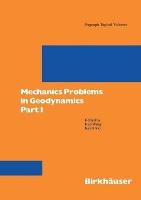 Libro Mechanics Problems In Geodynamics Part I - Ren Wang
