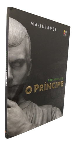 Imagem 1 de 3 de Livro 500 Anos De O Príncipe Nicolau Maquiavel Capa Brochura