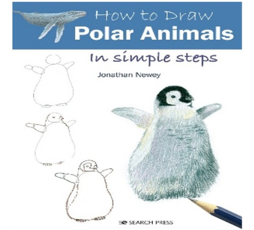 How To Draw: Polar Animals - Jonathan Newey. Eb8