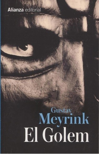 El Golem - Gustav Meyrink, De Gustav Meyrink. Editorial Alianza En Español