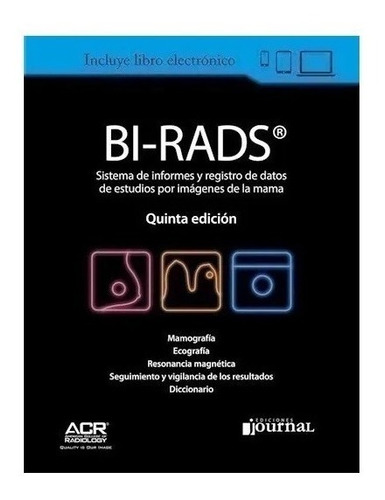 Bi-rads Sistema De Informes Y Registro De Datos 5ed Nuevo!