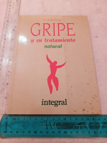 Tratamiento Natural De La Gripe Dr. Hartmut Dorstwitz (Usado)