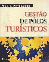 Livro Gestão De Pólos Turísticos Mario Petrocchi