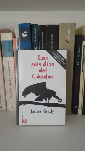 Los Seis Días Del Cóndor - Grady James