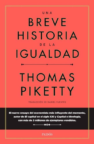 Libro - Una Breve Historia De La Igualdad - Thomas Piketty 