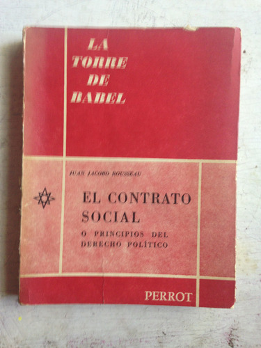 El Contrato Social O Principios Del Derecho Politico