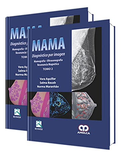 Libro Mama Diagnóstico Por Imagen 2 Tomos Mamografía Ultraso