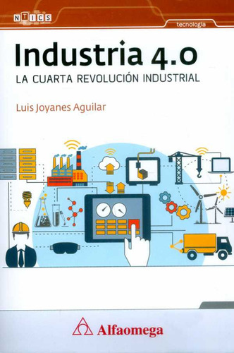 Industria 40 La Cuarta Revolución Industrial