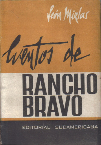 Cuentos De Rancho Bravo / León Mirlas