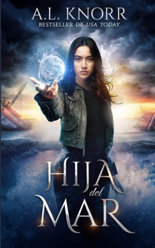 Libro: Hija Del Mar (spanish Edition)