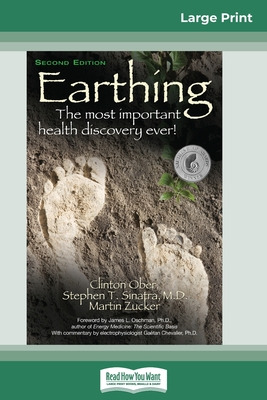 Libro Earthing: The Most Important Health Discovery Ever!...