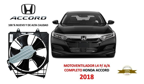 Motoventilador L4 P/ A/a Completo Honda Accord 2018