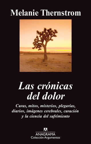 Cronicas Del Dolor,las - Thernstrom,melanie
