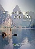 A La Orilla Del Rio Liu - Gil Torregrosa, David