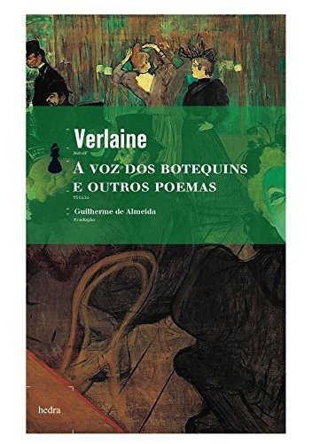 Libro A Voz Dos Botequins E Outros Poemas De Paul Verlaine H