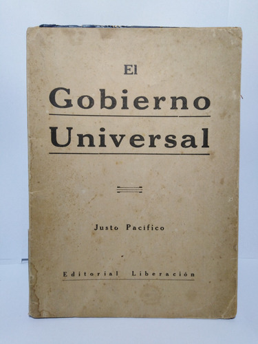 El Gobierno Universal - Justo Pacifico