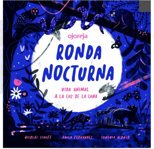 Ronda Nocturna - Nicolás Schuff/ Paula Fernández/ Cynthia Al