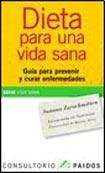 Libro Dieta Para Una Vida Sana De Susana Zurschmitten Ed: 1