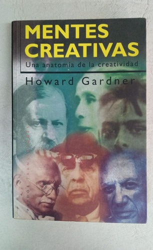 Mentes Creativas - Howard Gardner - Ed. Paidos