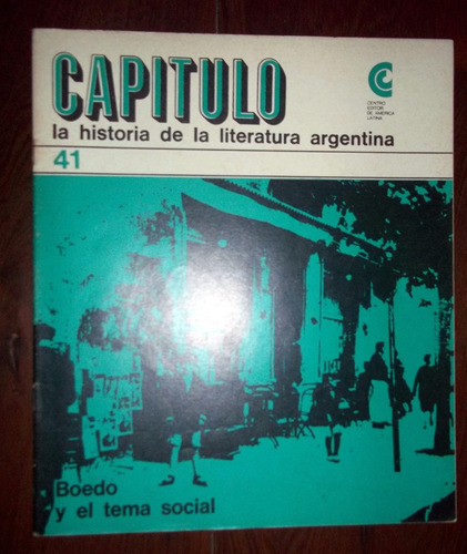 Historia De La Literatura Argentina 41 Boedo El Tema Social