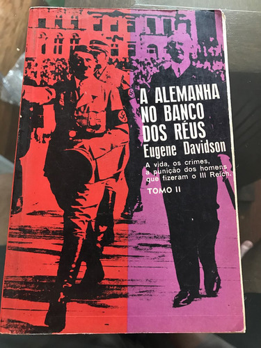 A Alemanha No Banco Dos Réus - Tomo 2 - Eugene Davidson