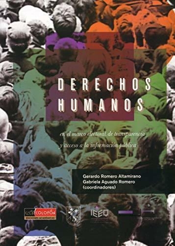 Libro Derechos Humanos: En El Marco Electoral, De Transpar