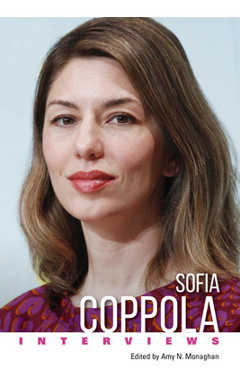 Libro Sofia Coppola: Interviews - Monaghan, Amy N.