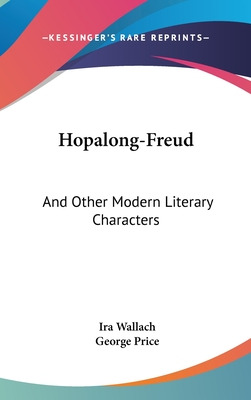 Libro Hopalong-freud: And Other Modern Literary Character...