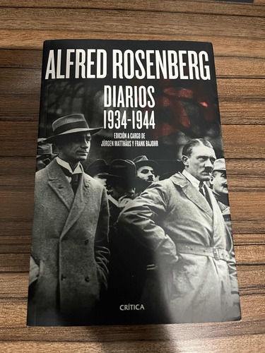 Libro Alfred Rosenberg Diarios 1934-1944 Segunda Guerra Mund