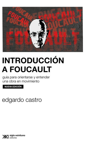 Introduccion A Foucault - Castro Edgardo (libro) - Nuevo