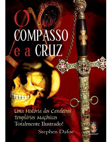 Compasso E A Cruz, De Stephen Dafoe. Editora Madras Em Português