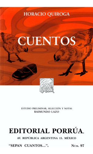 Cuentos Sc097 - Horacio Quiroga - Porrúa