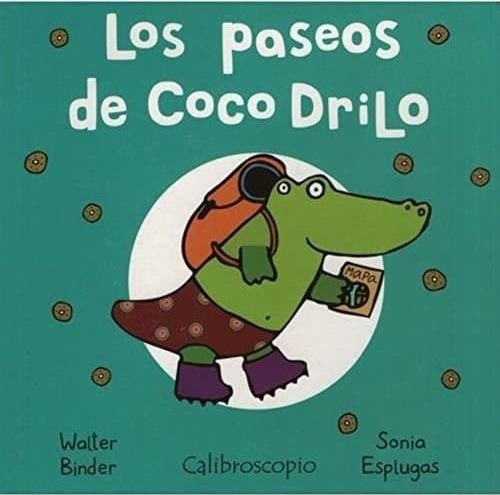 Paseos De Cocodrilo, Los (b/td) - Binder, Walter